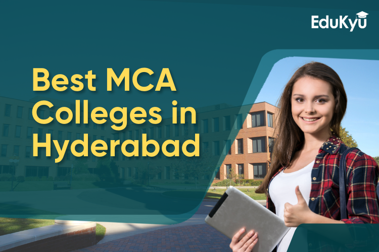 https://edukyu.com/public/Best MCA Colleges in Hyderabad.png